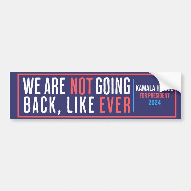 Pegatina Para Coche No vamos a regresar a Kamala 2024 (Frente)