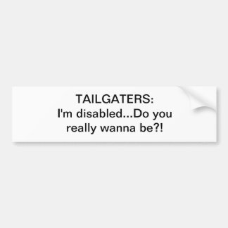 Pegatina Para Coche Nota a Tailgaters: