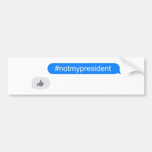 Pegatina Para Coche #notmypresident imessage (Frente)