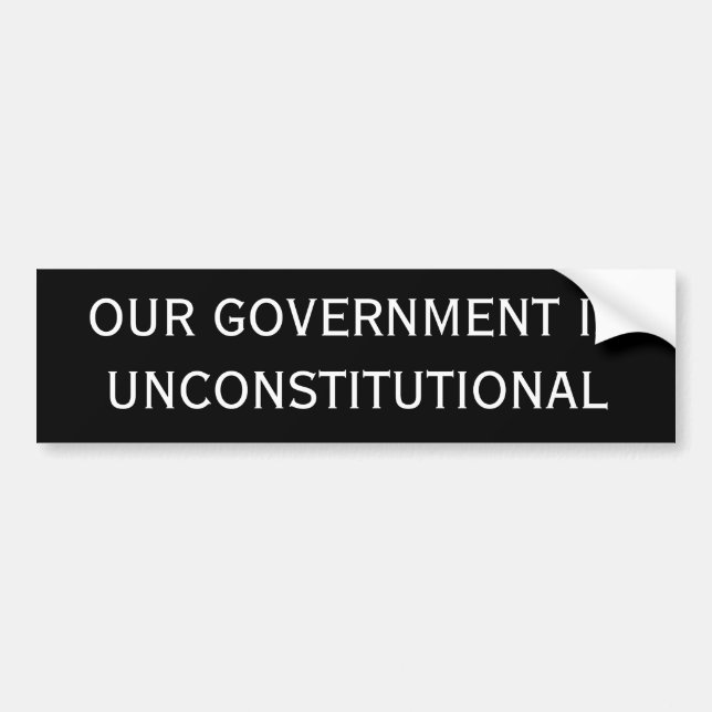 PEGATINA PARA COCHE NUESTRO GOBIERNO ISUNCONSTITUTIONAL (Frente)