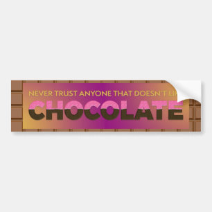 Pegatina Para Coche Nunca confíes en alguien que no le guste el chocol