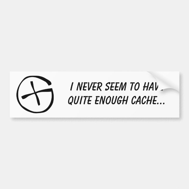 Pegatina Para Coche Nunca parezco tener muy bastante escondrijo (Frente)