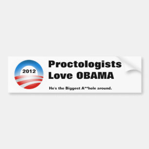 Pegatina Para Coche obama-08, 2012, ProctologistsLove OBAMA, él es t