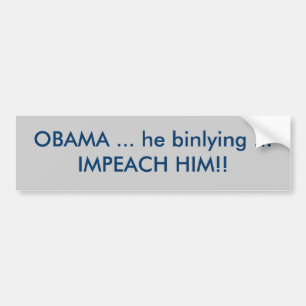Pegatina Para Coche ¡OBAMA… él binlying… LO ACUSA!!