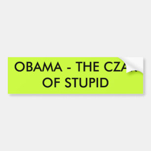 PEGATINA PARA COCHE OBAMA - EL ZAR DE ESTÚPIDO