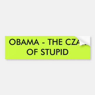 PEGATINA PARA COCHE OBAMA - EL ZAR DE ESTÚPIDO
