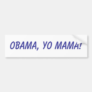 Pegatina Para Coche ¡Obama, mamá de Yo!