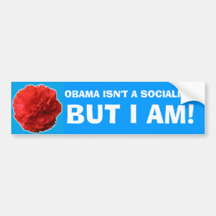 Pegatina Para Coche "Obama no es un socialista, pero soy!" Sticke de