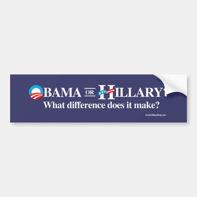 Pegatina Para Coche Obama o Hillary - qué diferencia hace - (Frente)