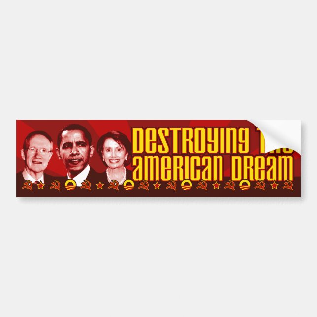 Pegatina Para Coche Obama Pelosi Reid - destrucción del sueño (Frente)