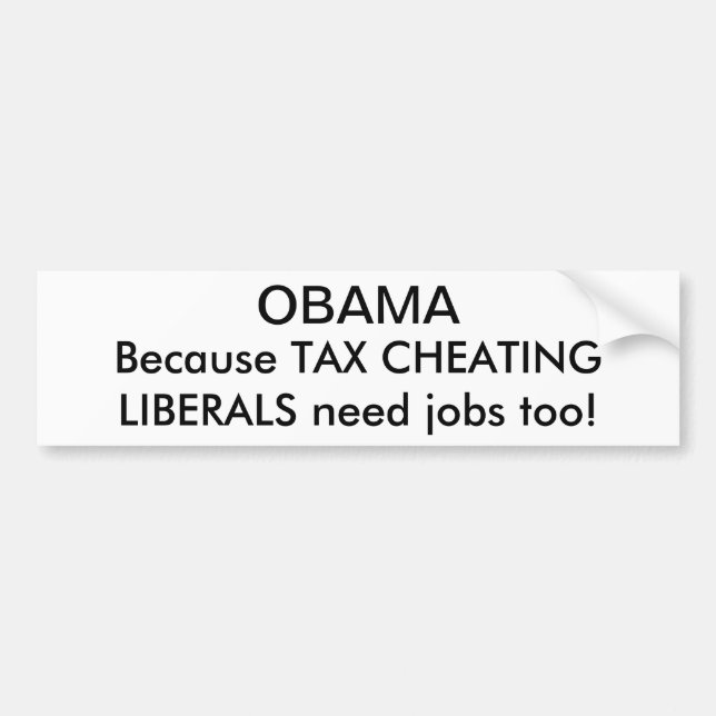 Pegatina Para Coche ¡OBAMA, porque trabajos de la necesidad del (Frente)