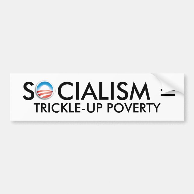 Pegatina Para Coche obama, SOCIALISMO = POBREZA de TRICKLE-UP (Frente)