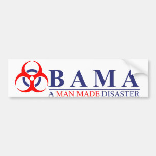 Pegatina Para Coche Obama - un hombre hizo desastre: BioHazard