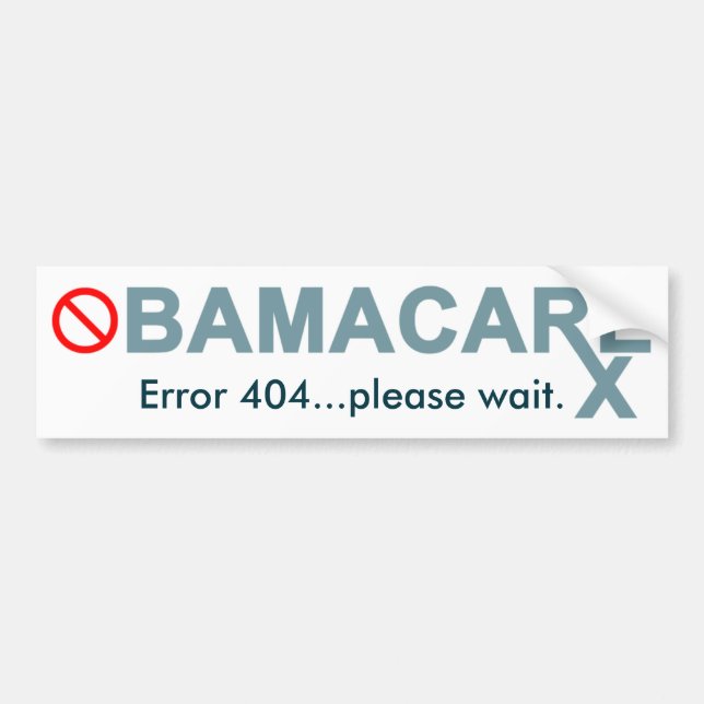 Pegatina Para Coche Obamacare: El error 404… espera por favor (Frente)