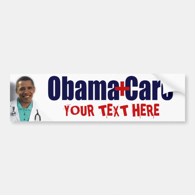 Pegatina Para Coche ObamaCare (usted personalizar) (Frente)