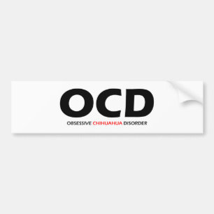 Pegatina Para Coche OCD - Trastorno obsesivo de Chihuahua