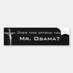 Pegatina Para Coche ¿Ofendido, Sr. Obama?