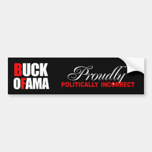 Pegatina Para Coche ORGULLOSO POLÍTICO Bumpersticker INCORRECTO