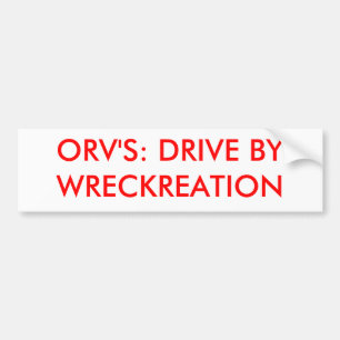PEGATINA PARA COCHE ORV: CONDUZCA BYWRECKREATION