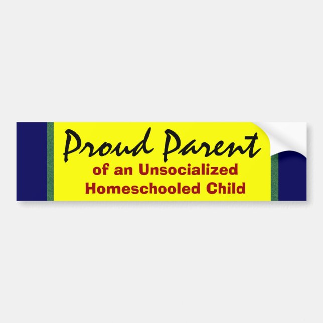 Pegatina Para Coche Padre orgulloso de Unsocialized Homeschooler (Frente)