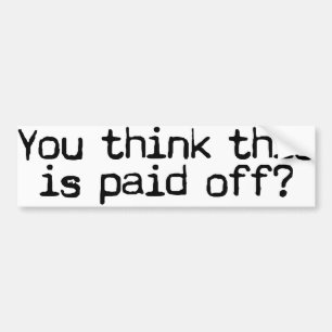 Pegatina Para Coche ¿Pagado apagado?