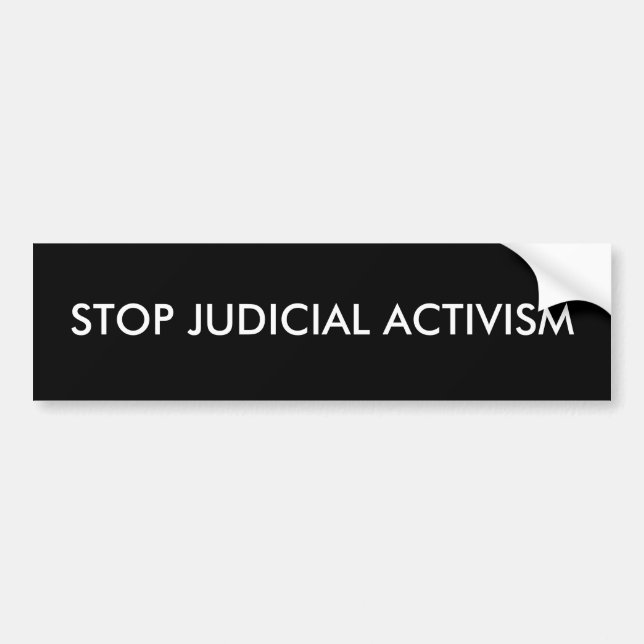 PEGATINA PARA COCHE PARE EL ACTIVISMO JUDICIAL (Frente)