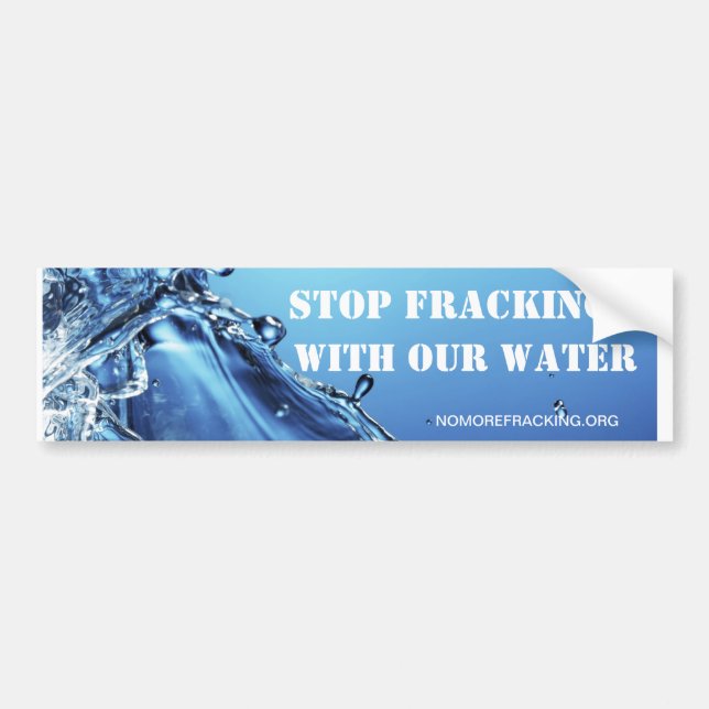 Pegatina Para Coche Pare Fracking con nuestra agua (Frente)