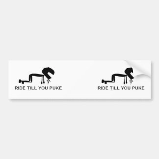 Pegatina Para Coche Paseo hasta que usted puke