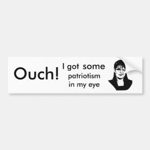 Pegatina Para Coche ¡patriotismo, Ouch! , patriotismo en mi ojo,