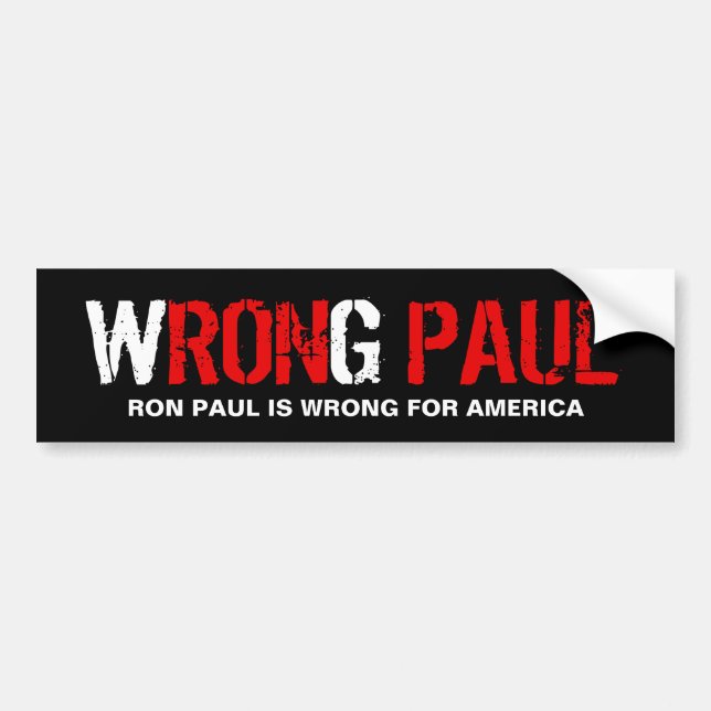 Pegatina Para Coche Paul incorrecto - Ron Paul anti (Frente)
