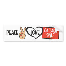 Paz, Amor, Garage Sale Bumper Sticker