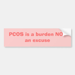 Pegatina Para Coche PCOS es una carga NO una excusa