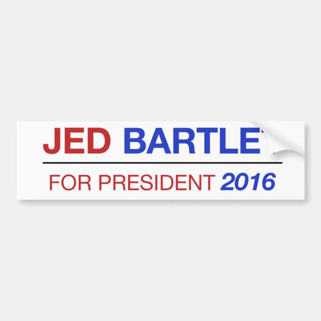 Pegatina Para Coche ¡Pegatina para el parachoques 2016 de JED BARTLET! (Frente)