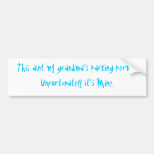 Pegatina Para Coche Permiso del estacionamiento de esta aint mi abuela