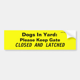 Pegatina Para Coche Perros en yarda: Guarde por favor la puerta,