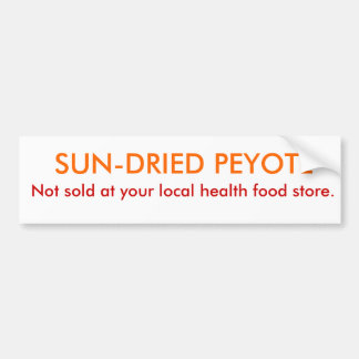 Pegatina Para Coche ¡Peyote!