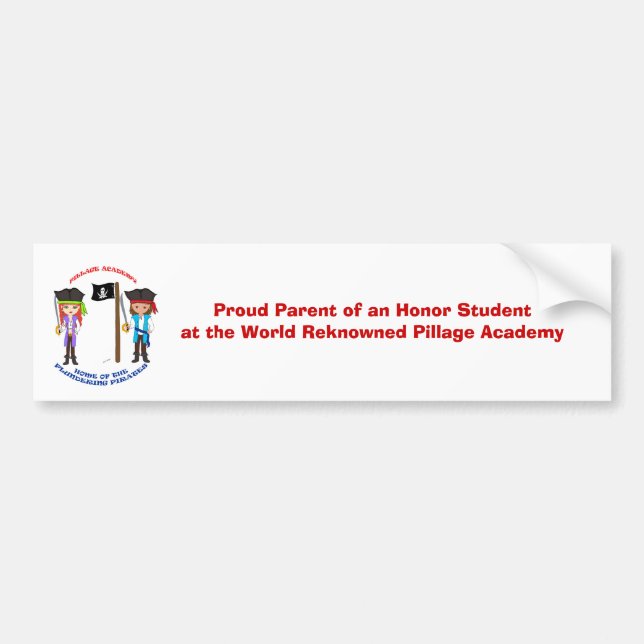 Pegatina Para Coche Pillage Academy Bumper Sticker (Frente)