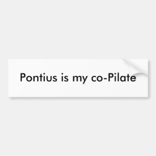Pegatina Para Coche Pontius es mi co-Pilate