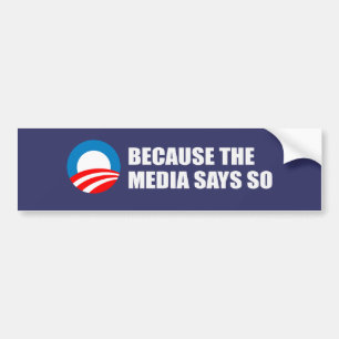 Pegatina Para Coche PORQUE los MEDIOS DICEN TAN Bumpersticker
