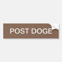 Pegatina Para Coche POST DOGE (brown/white) bumper sticker
