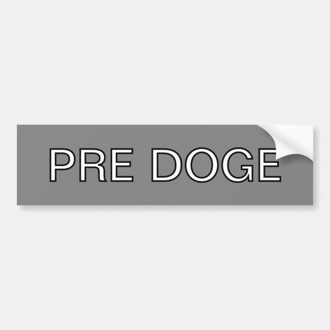 Pegatina Para Coche PRE DOGE (grey/white) bumper sticker (Frente)