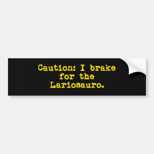 Pegatina Para Coche Precaución al frenar por el Lariosauro