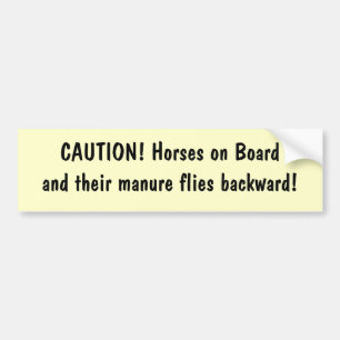 Pegatina Para Coche ¡PRECAUCIÓN! Caballos en Boardand que su abono