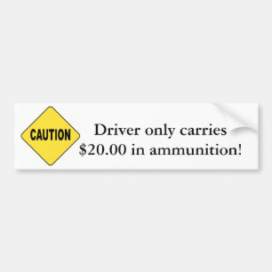 Pegatina Para Coche ¡Precaución! El conductor lleva solamente $20 en