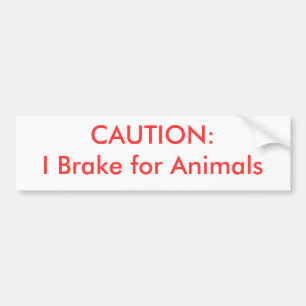 Pegatina Para Coche PRECAUCIÓN: Freno para los animales