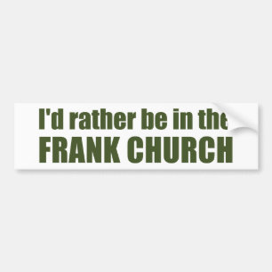 Pegatina Para Coche Preferiría estar en la Iglesia de Frank