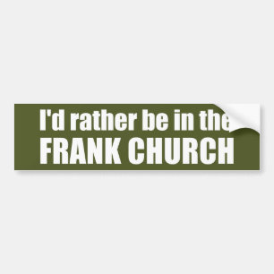 Pegatina Para Coche Preferiría estar en la Iglesia de Frank