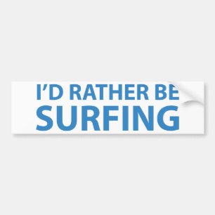 Pegatina Para Coche Preferiría Estar Surfando