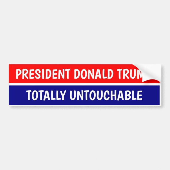 PEGATINA PARA COCHE PRESIDENT DONALD TRUMP TOTALLY UNTOUCHABLE (Frente)