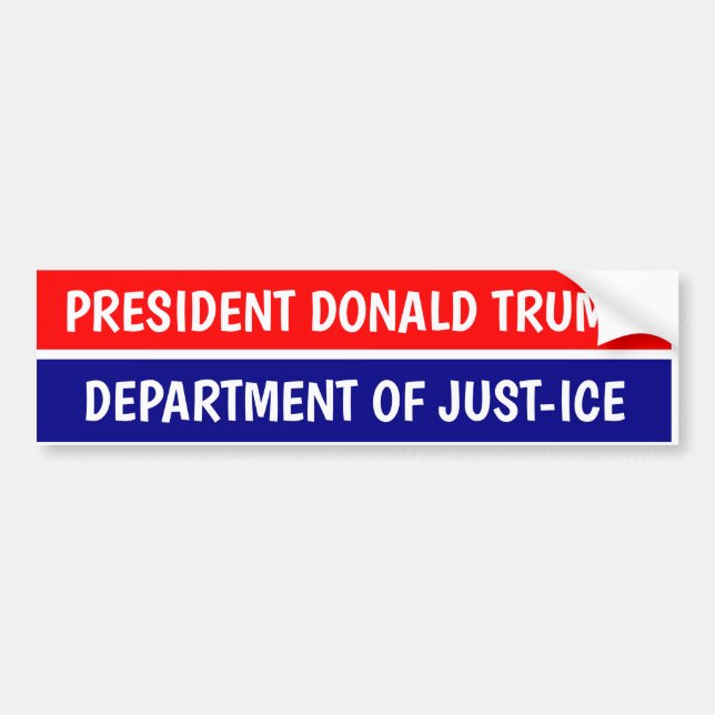 Pegatina Para Coche PRESIDENTE DONALD TRUMP JUST-ICE Bumper Sticker (Frente)